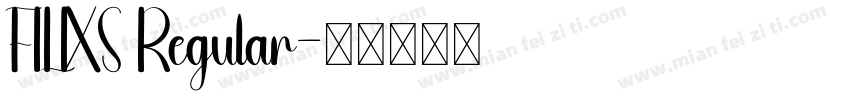 FILIXS Regular字体转换